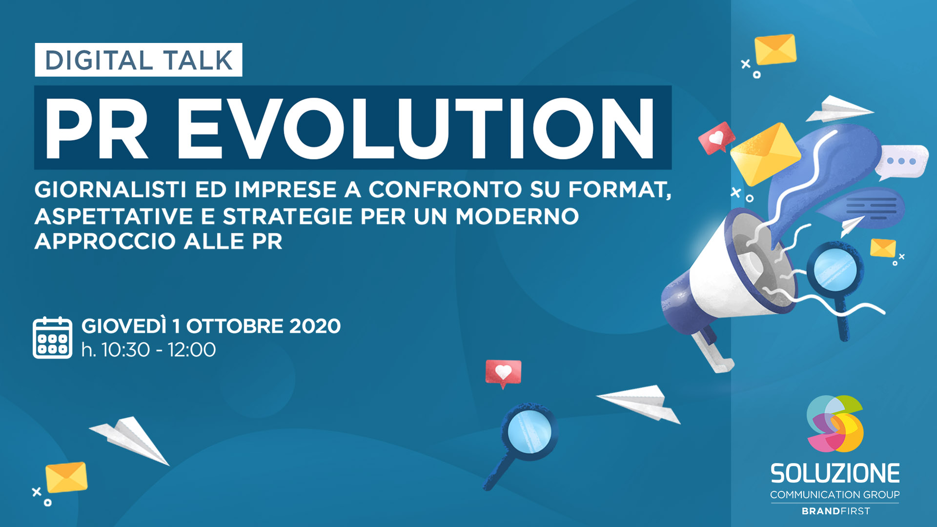 “Pr evolution” il digital talk di Soluzione Group